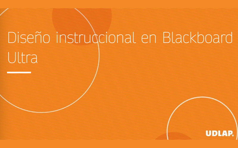 Diseño instruccional en Blackboard  - UDLAP