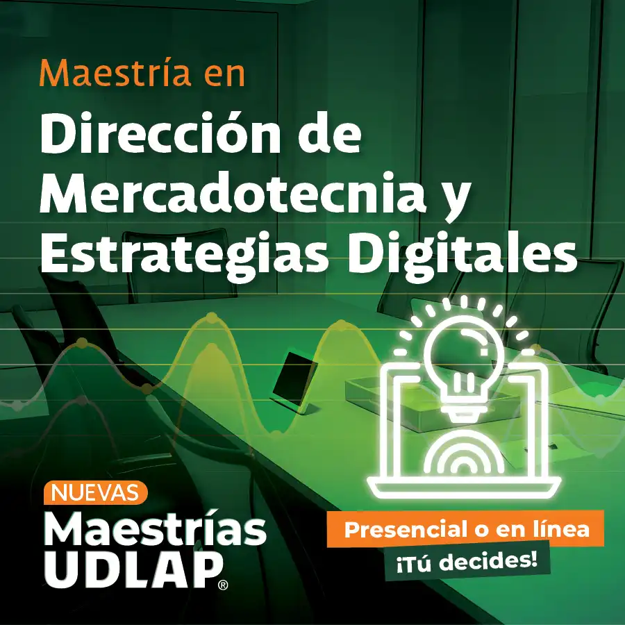 Dirección de Mercadotecnia y Estrategias Digitales