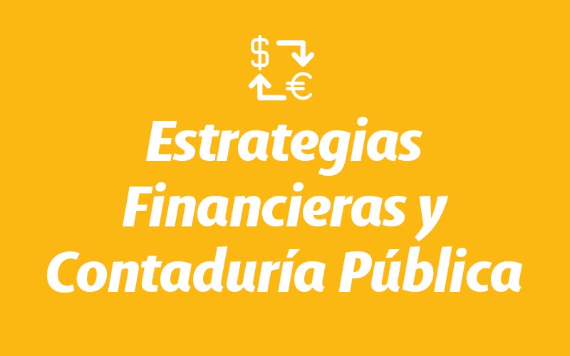 Estrategias financieras y contaduría pública: Programas académicos posicionados en el top 3 - UDLAP