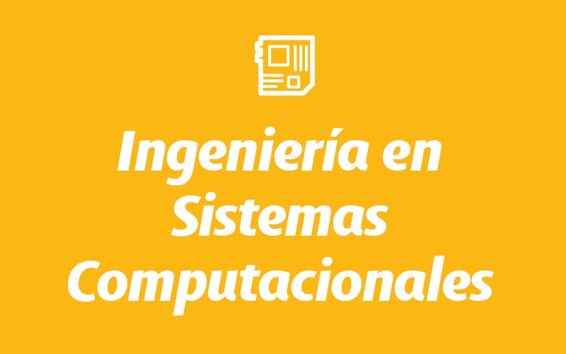 Ingeniería en sistemas computacionales: Programas académicos posicionados en el top 3 - UDLAP