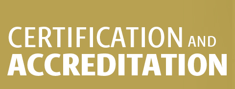 Certification and Accreditation