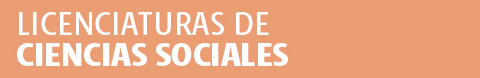 Licenciaturas Escuela de Ciencias Sociales
