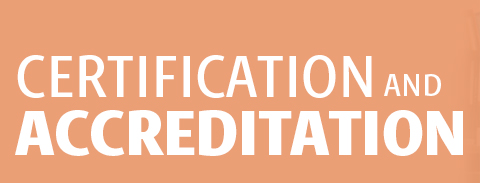 Certification and Accreditation