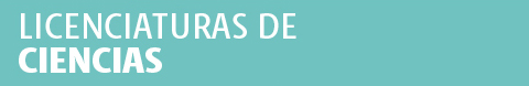 Licenciaturas Escuela de Ciencias