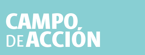 Campo de acci&oacute;n