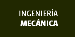 Ingeniería Mecánica