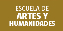 Escuela de Artes y Humanidades